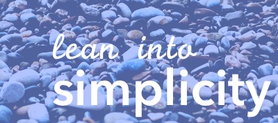 lean-into-simplicity